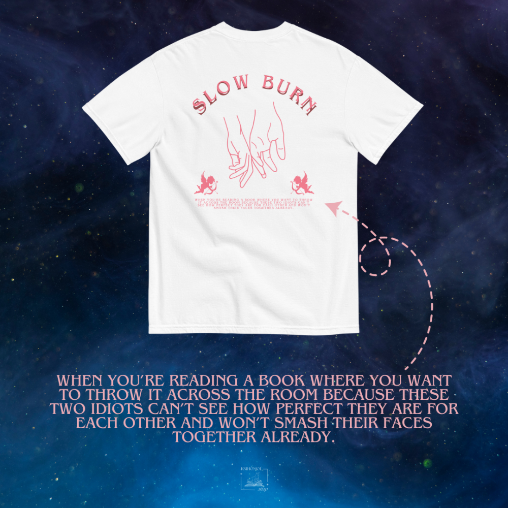 slow burn - t-shirt