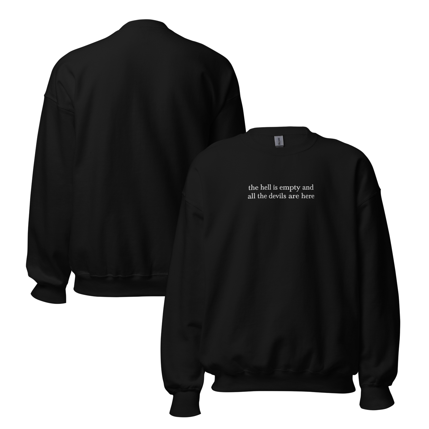 hell is empty - crewneck