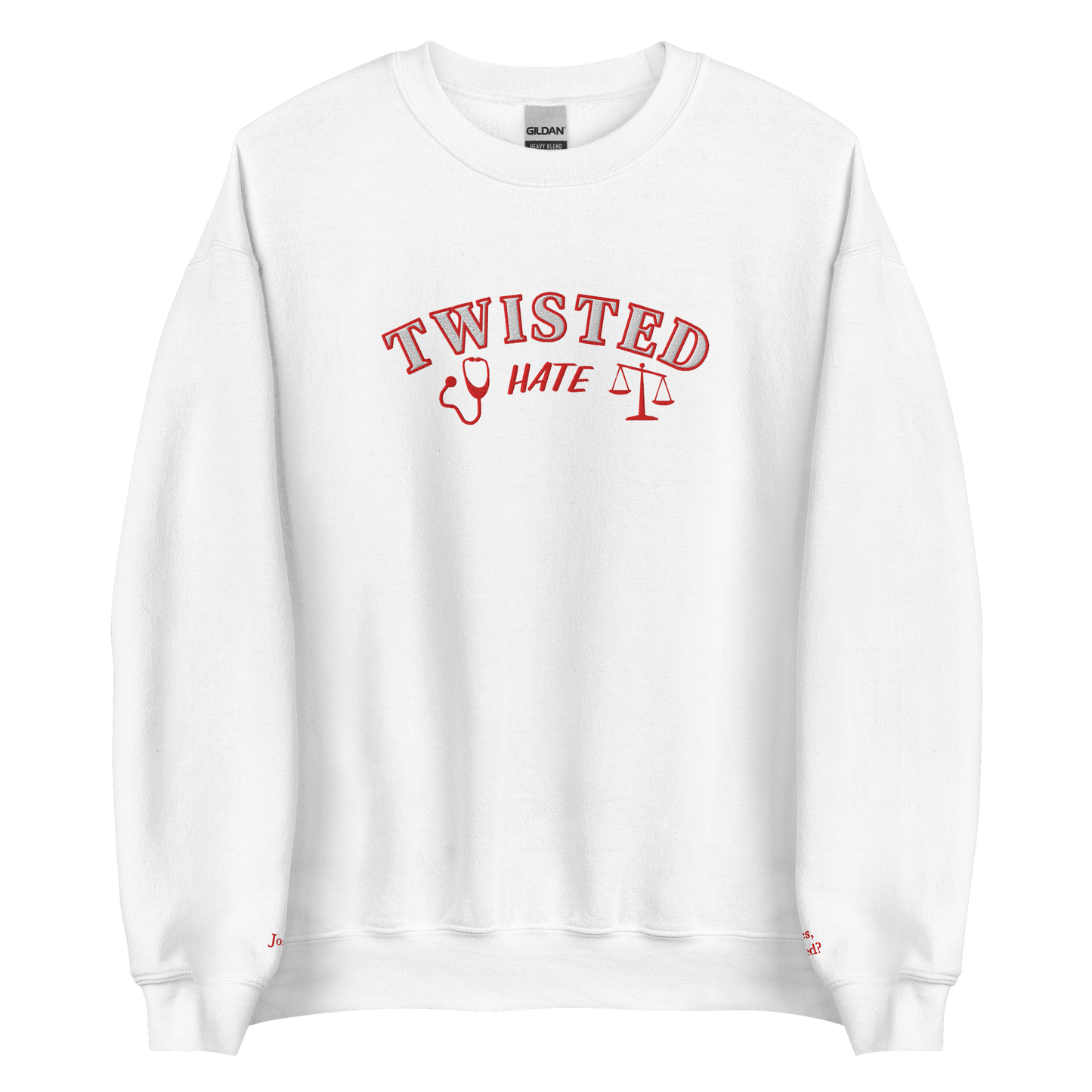 Twisted Hate - crewneck